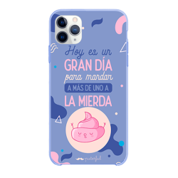 Funda Móvil Silicona Azul Diseño Puterful - Hoy es un gran día