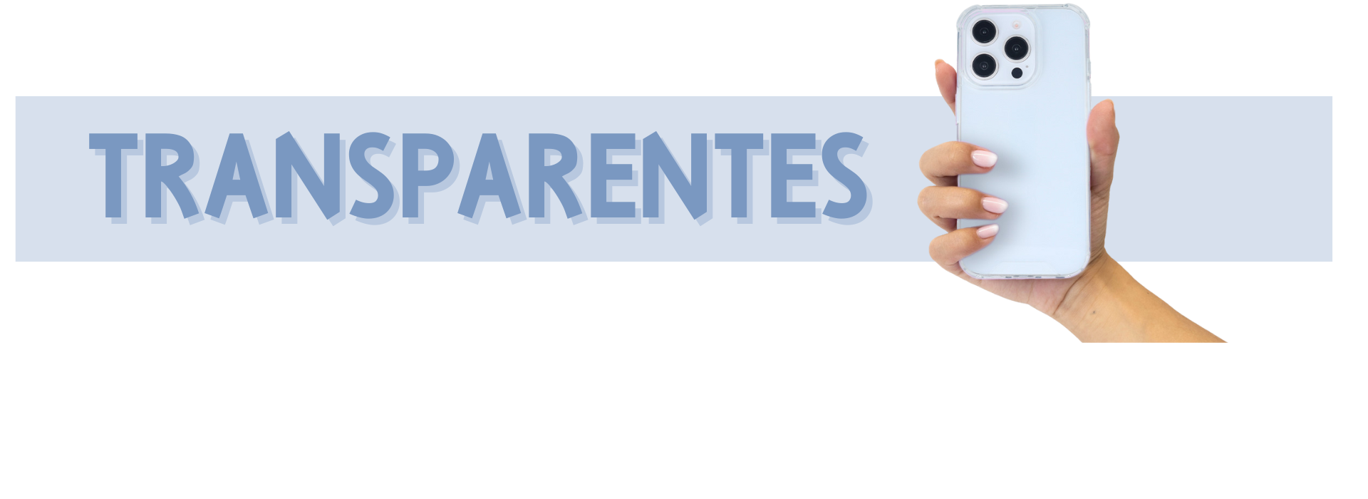 TRANSPARENTES