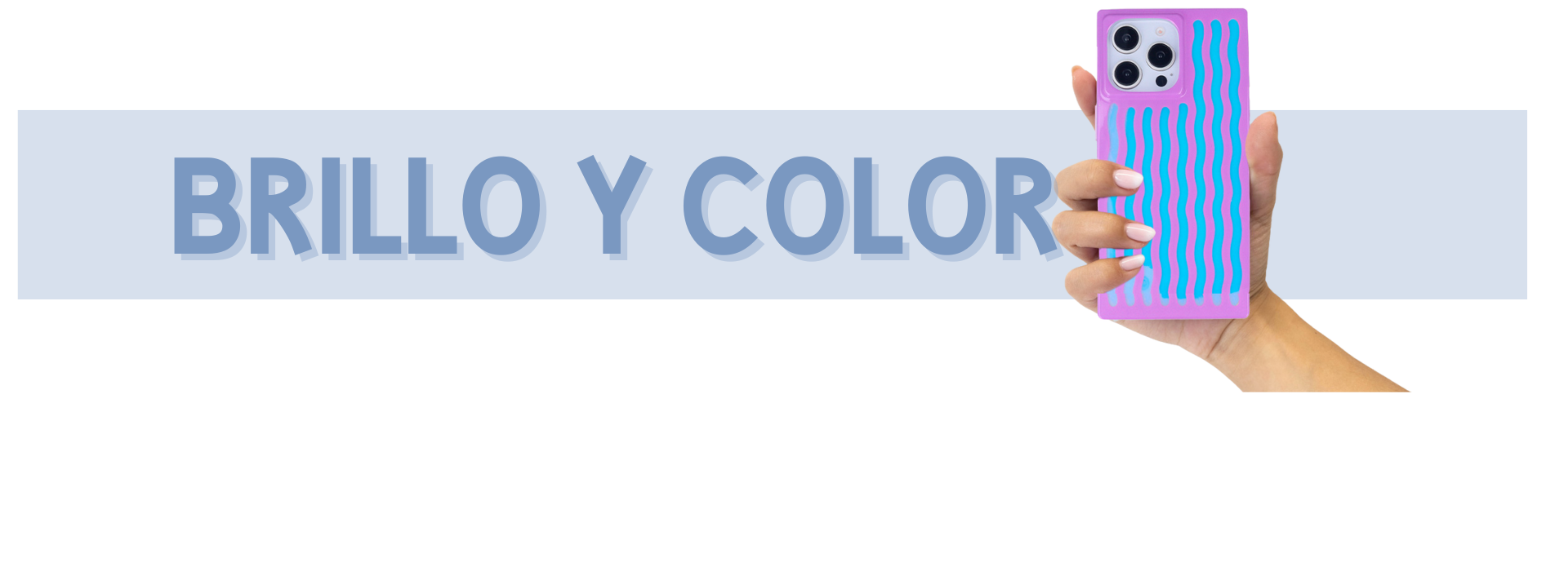 BRILLO Y COLOR